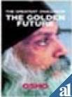 Beispielbild fr The greatest challenge: the golden future zum Verkauf von Versandantiquariat Manuel Weiner