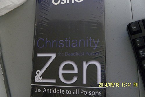 Imagen de archivo de Christianity, the Deadliest Poison and Zen, the Antidote to All Poisons a la venta por Ergodebooks