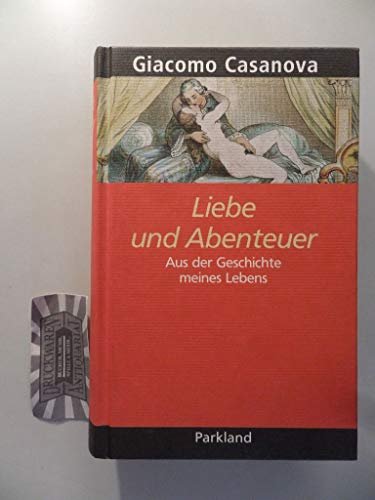 9783893400522: Giacomo Casanova. Liebe und Abenteuer.