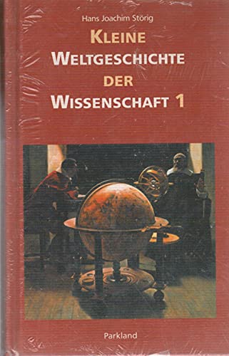 9783893400560: Kleine Weltgeschichte der Wissenschaft