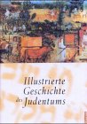 Beispielbild fr Illustrierte Geschichte des Judentums. hrsg. von Nicholas de Lange. Aus dem Engl. von Christian Rochow zum Verkauf von antiquariat rotschildt, Per Jendryschik