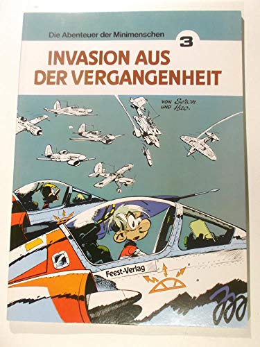 Beispielbild fr Invasion aus der Vergangenheit, Bd 3 zum Verkauf von DER COMICWURM - Ralf Heinig