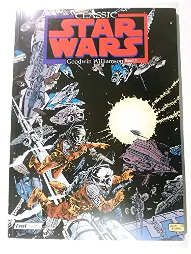 9783893431724: Classic Star Wars, Bd.3 - Goodwin, Archie