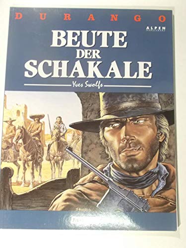 Stock image for Durango 10. Beute der Schakale for sale by Russell Books