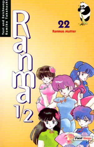 9783893433605: Ranma 1/2 Bd. 22. Ranmas Mutter.