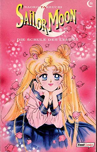 9783893435630: Sailor Moon, Bd. 8: Die Schule des Lebens