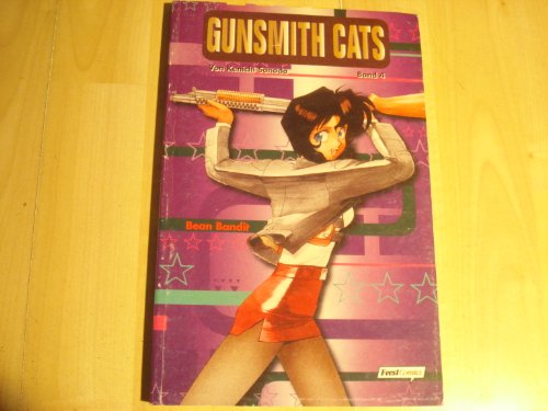 9783893435791: Gunsmith Cats Band 4 Bean Bandit