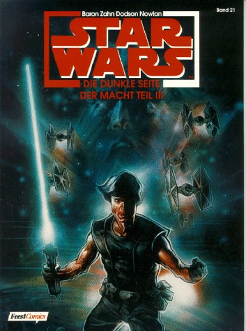 9783893437467: Star Wars, Bd.21, Die dunkle Seite der Macht, Teil III - Timothy Zahn