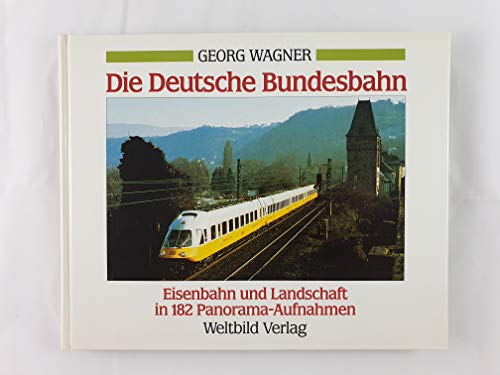 Die Deutsche Bundesbahn. Eisenbahn und Landschaft in 182 Panorama-Aufnahmen.