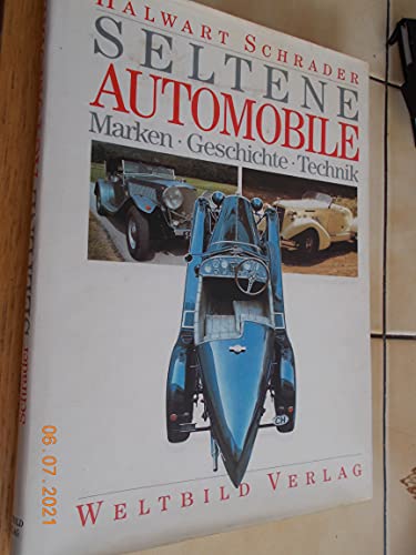 Imagen de archivo de Seltene Automobile. Marken, Geschichte, Technik. a la venta por medimops