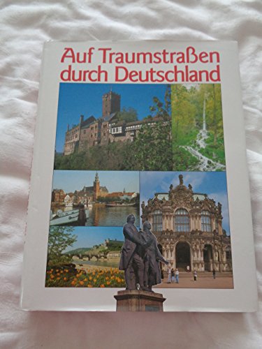 Stock image for Auf Traumstraen durch Deutschland for sale by Versandantiquariat Kerzemichel