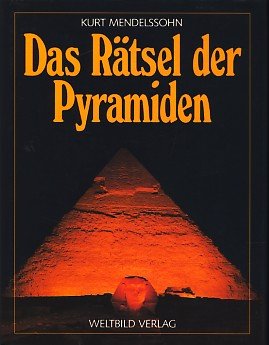 Das Rätsel der Pyramiden. Mit zahlreichen, teils farbigen Abbildungen. Mit zwei Taschenbüchern al...