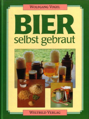 Beispielbild fr Bier selbst gebraut zum Verkauf von medimops