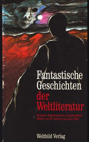 Stock image for Fantastische Geschichten der Weltliteratur for sale by medimops