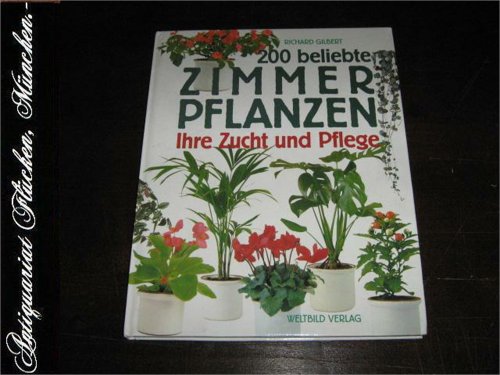 2 Bücher: Pflanzen und Fenster + 200 beliebte Zimmerpflanzen - Ihre Zucht und Pflege