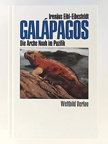 Imagen de archivo de Galapagos. Die Arche Noah im Pazifik a la venta por medimops