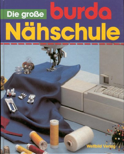 Die große burda Nähschule.