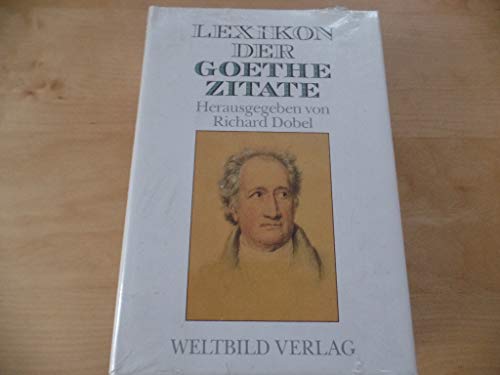 Lexikon Der Goethe Zitate