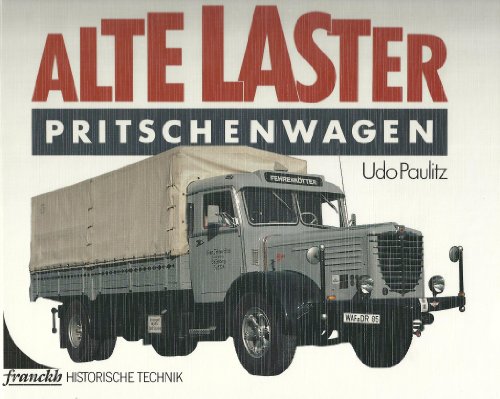 9783893505326: Alte Laster. Pritschenwagen