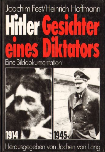 9783893505678: Hitler -Gesichter eines Diktators. Eine Bilddokumentation.