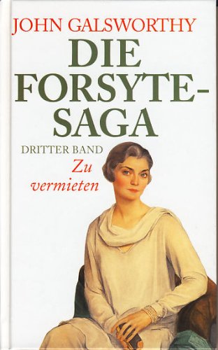 9783893506217: Die Forsythesage, Bd. 1. Der Besitzmensch/Nachsommer eines Forsyte