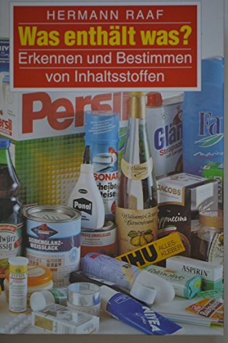 9783893506835: Was enthlt was?. Erkennen und Bestimmen von Inhaltsstoffen