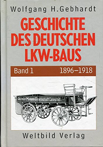 Geschichte des deutschen LKW-Baus. 3 Bände in 5 Teilen.