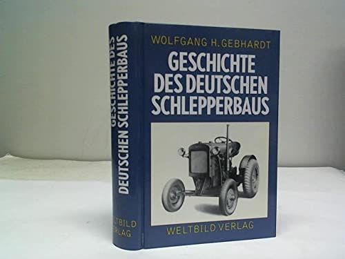 Beispielbild für Geschichte des deutschen Schlepperbaus zum Verkauf von medimops