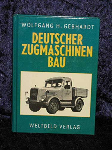 9783893508266: Deutscher Zugmaschinen