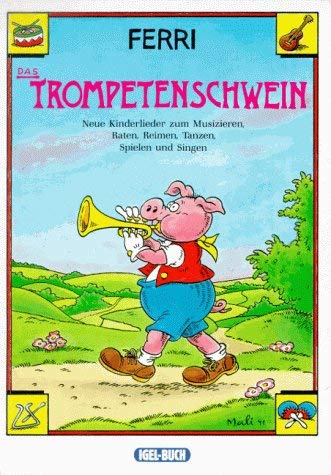 Beispielbild fr Das Trompetenschwein. zum Verkauf von ThriftBooks-Atlanta