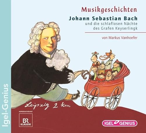 Stock image for Johann Sebastian Bach und die schlaflosen Nchte des Grafen Keyserlingk for sale by medimops