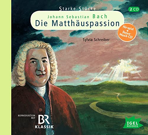 Beispielbild fr Johann Sebastian Bach - Die Matthuspassion, 2 Audio-Cds: Hrspiel Und Musik-Cd!. Koprod. M. D. Bayerischen Rundfunk (Bayern 4 Klassik). 126 Min. zum Verkauf von Revaluation Books