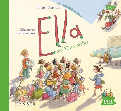 Ella 3. Ella auf Klassenfahrt: CD Standard Audio Format, Lesung - Parvela, Timo