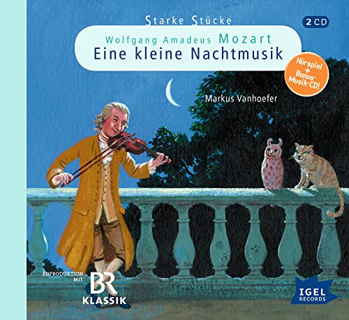 9783893533473: Starke Stcke: Wolfgang Amadeus Mozart - Eine kleine Nachtmusik