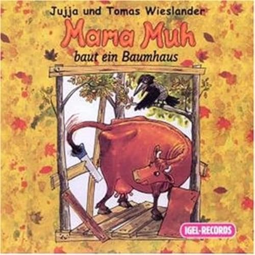Stock image for Mama Muh baut ein Baumhaus. CD. for sale by medimops