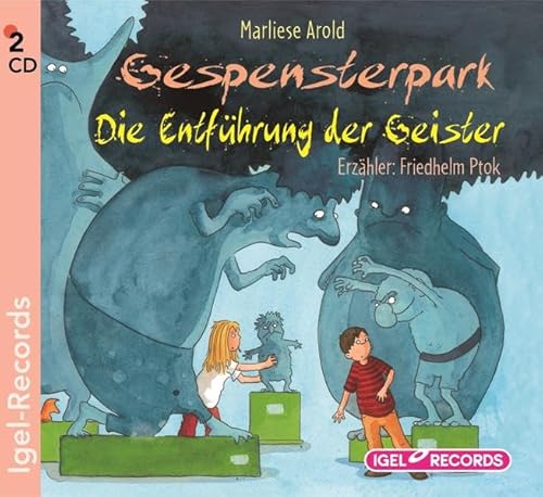 Gespensterpark. Die Entführung der Geister. 2 CDs - Arold, Marliese