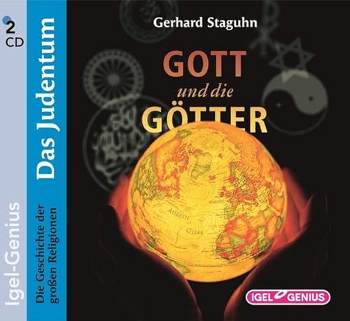 Imagen de archivo de Gott und die Gtter. Das Judentum. CD . Die Geschichte der groen Religionen a la venta por medimops