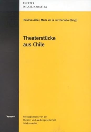 Imagen de archivo de Theaterstcke aus Chile a la venta por HISPANO ALEMANA Libros, lengua y cultura