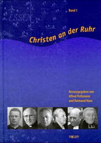 Beispielbild fr Christen an der Ruhr. Band 1 zum Verkauf von Der Bcher-Br
