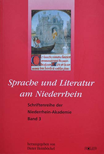 Stock image for Der Kulturraum Niederrhein: Sprache und Literatur am Niederrhein: BD 3 for sale by medimops