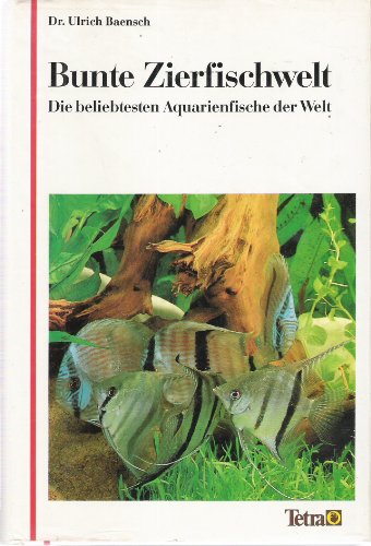 Bunte Zierfischwelt - Die beliebtesten Auqarienfische der Wellt