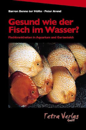 Stock image for Frickhingers Gesund wie der Fisch im Wasser ? Fischkrankheiten in Aquarium und Gartenteich for sale by Der Bcher-Br