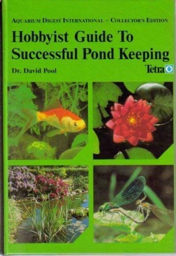 Stock image for Hobbyist Guide to Successful Pond Keeping for sale by Better World Books