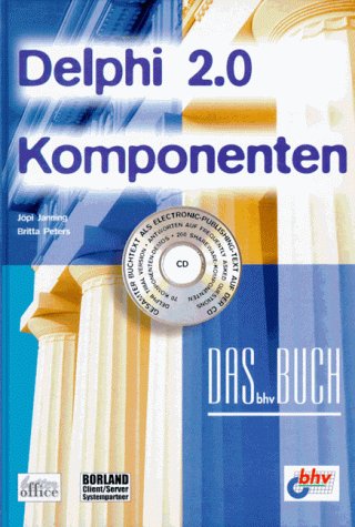 Stock image for Delphi 2.0 Komponenten. Das bhv Buch for sale by medimops