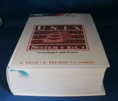 Beispielbild fr Unix System V, Rel. 4. Grundlagen und Praxis. Mit Register, zum Verkauf von Antiquariat Robert von Hirschheydt