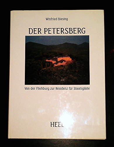Der Petersberg: Von der Fliehburg zur Residenz für Staatsgäste