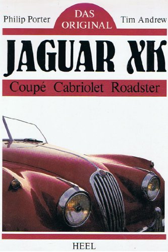 Beispielbild fr Das Original: Jaguar XK. Coupe, Cabriolet, Roadster zum Verkauf von medimops