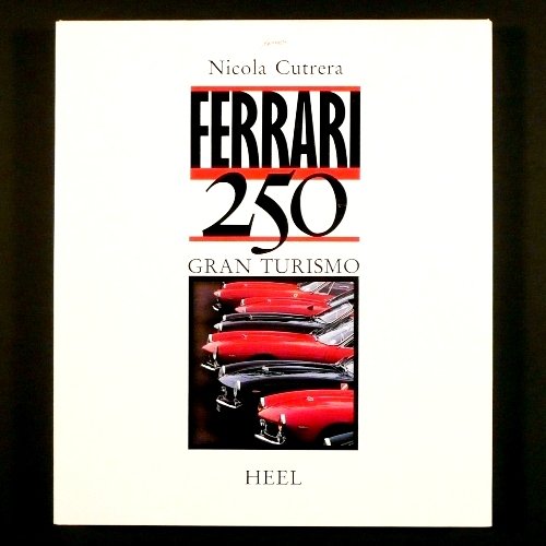 9783893652563: Ferrari 250 Gran Turismo (Livre en allemand)
