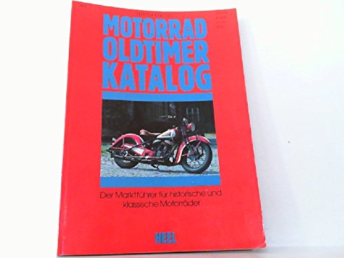 Stock image for Motorrad- Oldtimer- Katalog 4. Der Marktfhrer fr historische und klassische Motorrder for sale by medimops