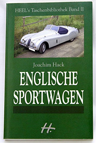 9783893653232: Englische Sportwagen. Smtliche Modelle von 1945 bis heute, Bd II
